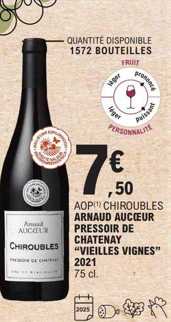 aop chroubles arnaud aucoeur pressoir de chatenay "vieilles vignes" 2021