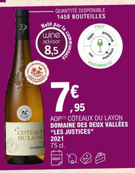 aop côteaux du layon domaine des deux vallées "les justices" 2021