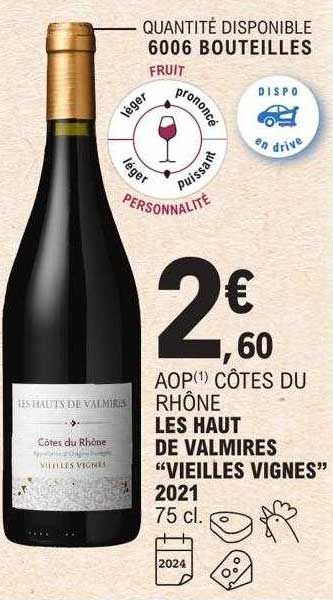 aop côtes du rhône les haut de valmires "vieilles vignes" 2021