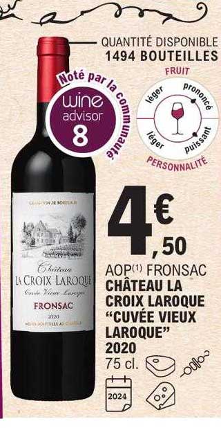 Aop Fronsac Château La Croix Laroque "cuvée Vieux Laroque" 2020