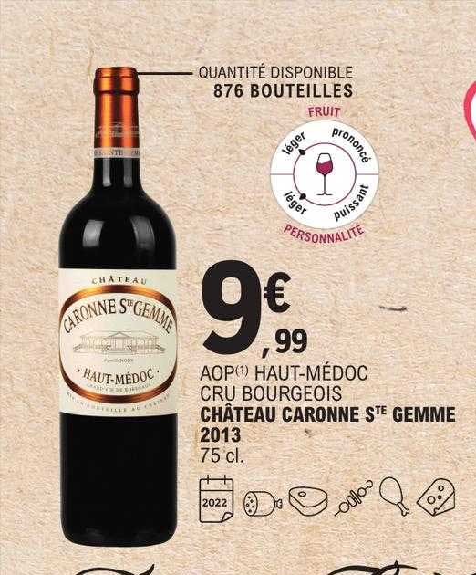 aop haut-médoc cru bourgeois château caronne sainte gemme 2013