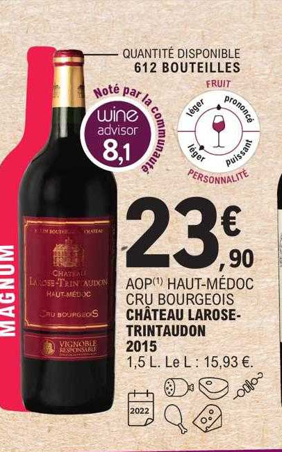 aop haut-médoc cru bourgeois château larose - trintaudon 2015