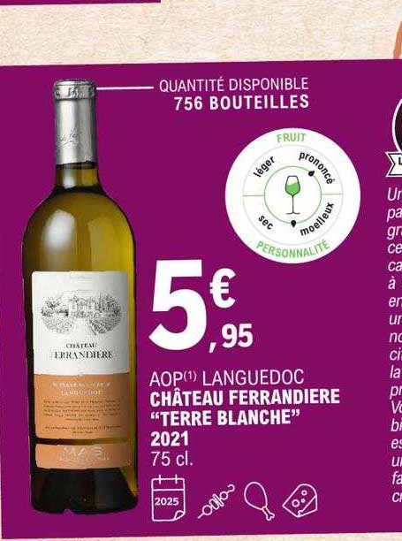aop languedoc château ferrandiere "terre blanche" 2021