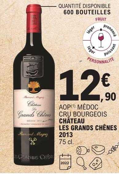 Aop Médoc Cru Bourgeois Château Les Grands Chênes 2013