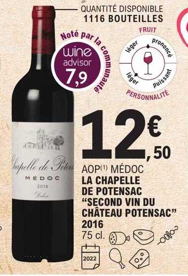 aop  médoc la chapelle de potensac "second vin du château potensac" 2016