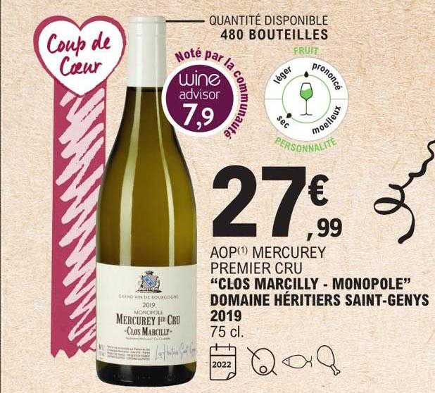 aop mercurey premier cru "clos marcilly - monopole" domaine héritiers saint-genys 2019