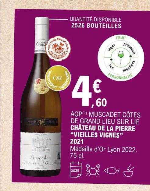 aop muscadet côtes de grand lieu sur lie château de la pierre "vieilles vignes" 2021