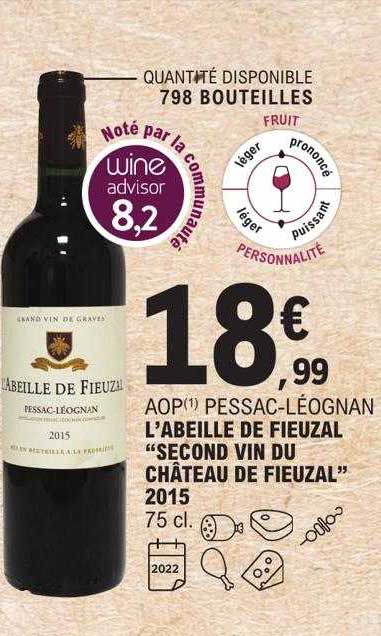 aop pessac-léognan l'abeille de fieuzal "second vin du château de fieuzal" 2015