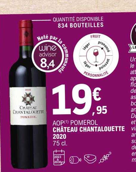 Aop Pomerol Château Chantalouette 2020