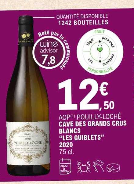 aop pouilly-loché cave des grands crus blancs "les guiblets" 2020