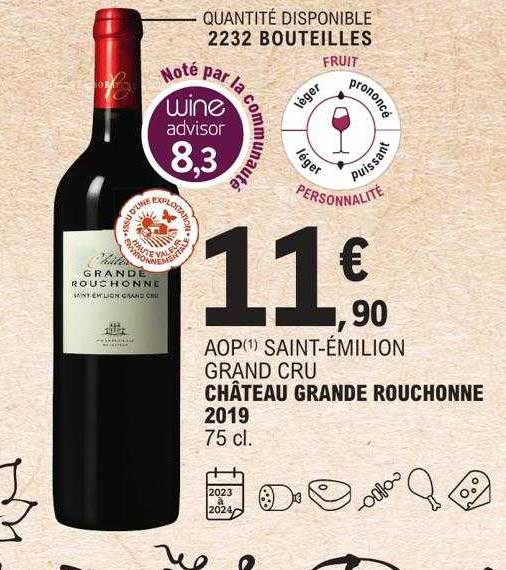 Aop Saint-émilion Grand Cru  Château Grande Rouchonne 2019