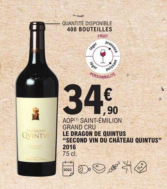 Aop Saint-émilion Grand Cru Le Dragon De Quintus "second Vin Du Château Quintus" 2016