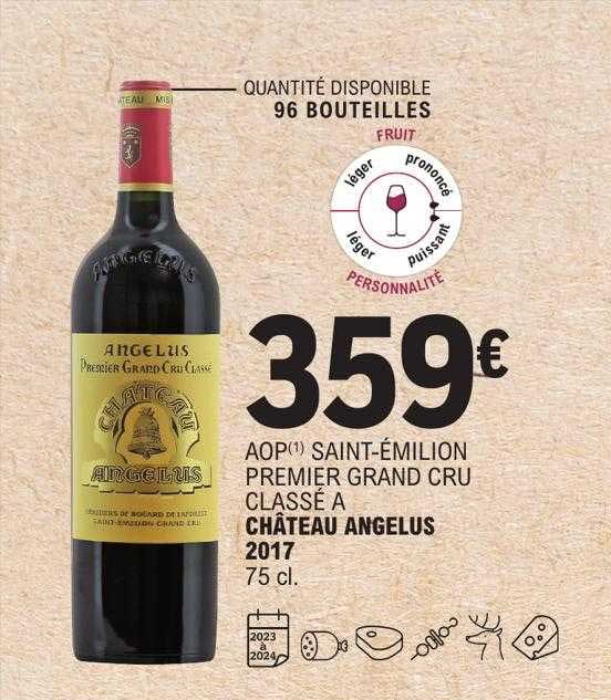 Aop Saint-émilion Premier Grand Cru Classé A Château Angelus 2017