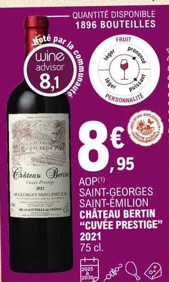 aop saint-georges saint-émilion château bertin "cuvée prestige"