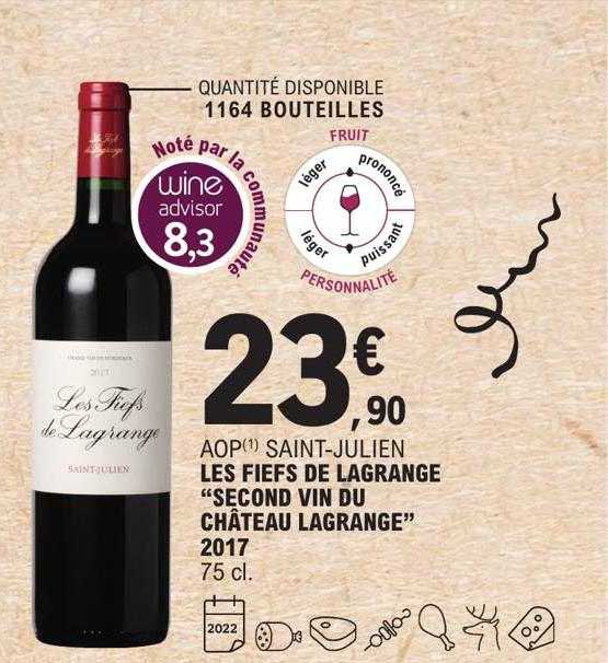 aop saint-julien les fiefs de lagrange "second vin du château lagrange" 2017