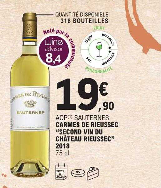 aop sauternes carmes de rieussec "second vin du château rieussec" 2018
