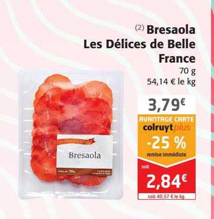 Bresaola Les Délices De Belle France