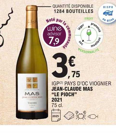 igp pays d'oc viognier jean-claude mas "le pioch" 2021