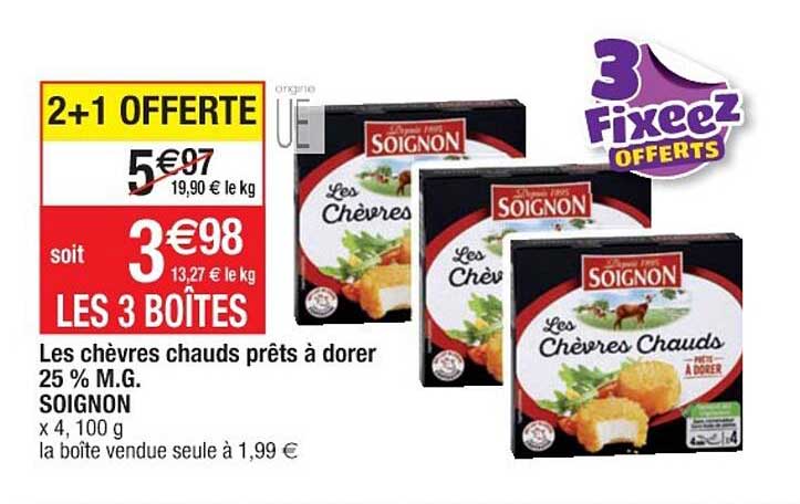 les chèvres chauds prêts à dorer 25% m.g. soignon