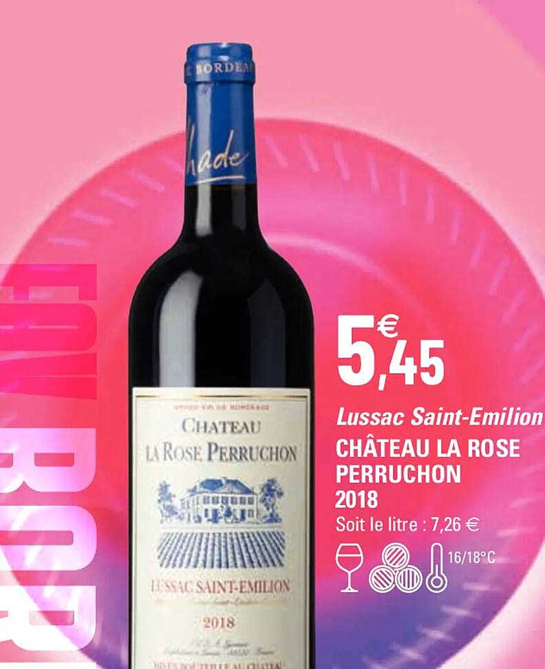 lussac saint-émilion château la rose perruchon 2018