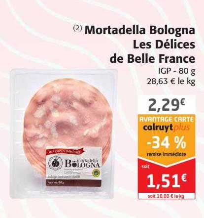 Mortadella Bologna Les Délices De Belle France