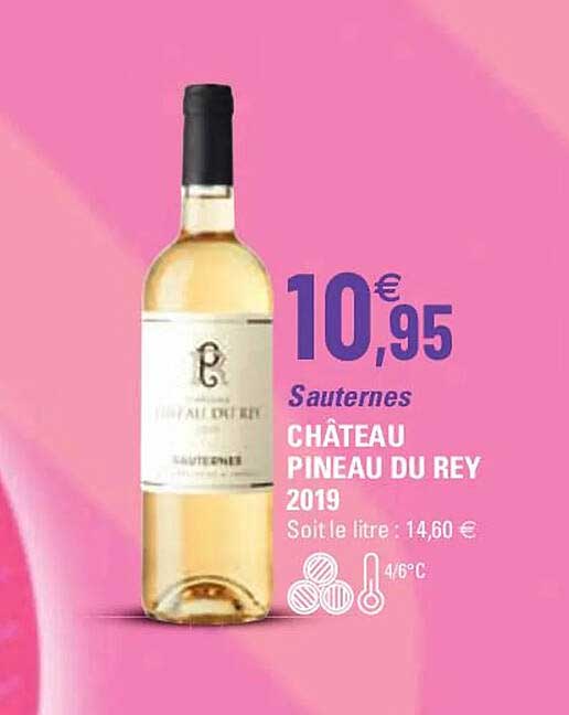 sauternes château pineau du rey 2019
