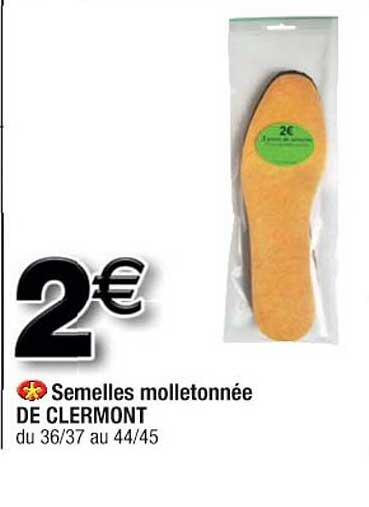 semelles molletonnée de clermont