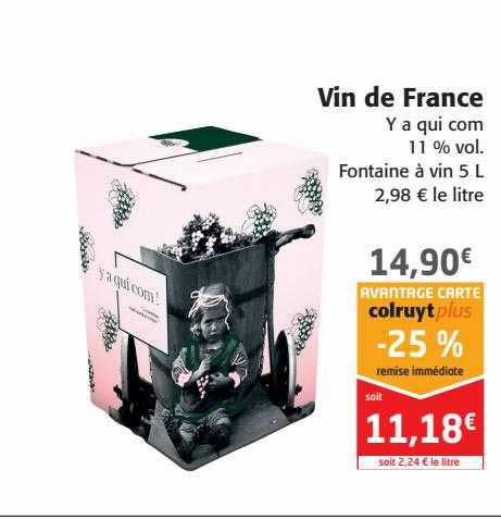 vin de france y a qui com 11% vol.