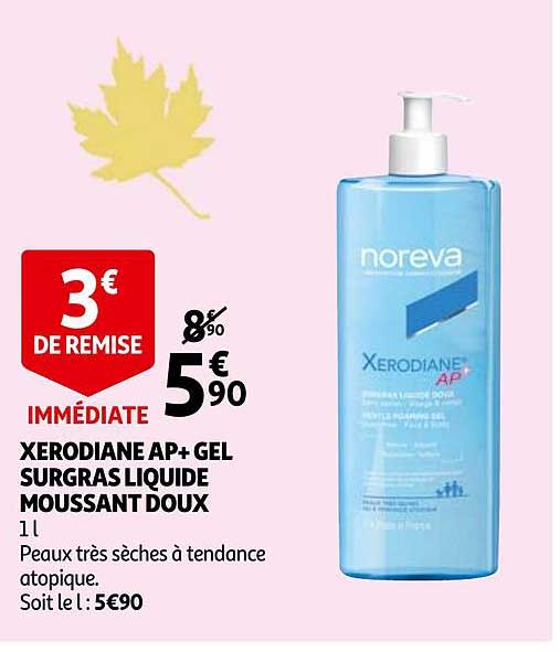 xerodiane ap+gel surgras liquide moussant doux
