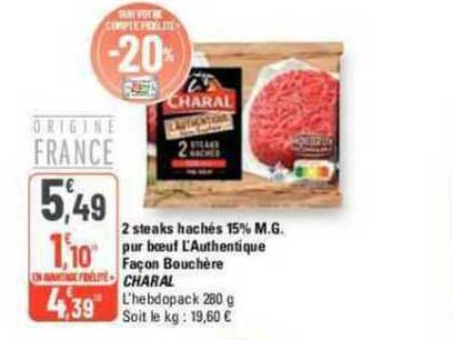 2 steaks hachés 15% m.g. pur bœuf l'authentique façon bouchère charal