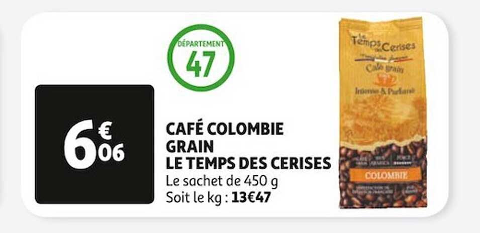 Café Colombie Grain Le Temps Des Cerises
