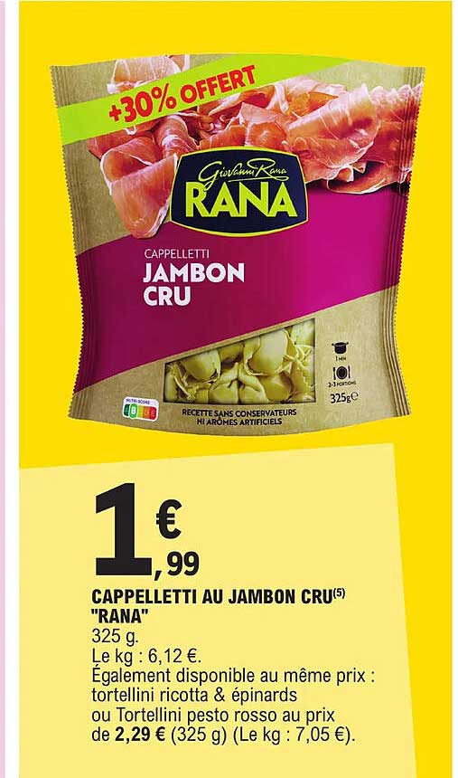 Cappelletti Au Jambon Cru "rana"