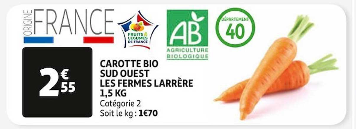 carotte bio sud ouest les fermes larrère 1,5 kg