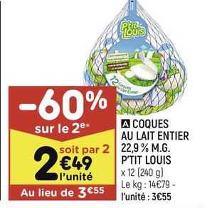 coques au lait entier 22,9% m.g. p'tit louis