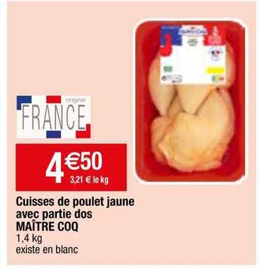 cuisses de poulet jaune avec partie dos maître coq