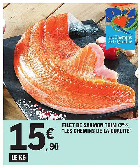 filet de saumon trim c "les chemins de la qualité"
