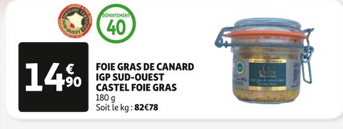 foie gras de canard igp sud-ouest castel foie gras