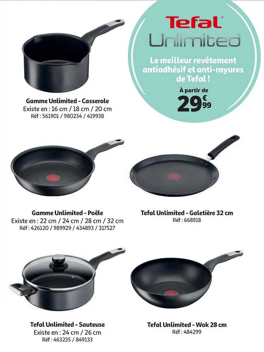gamme unlimited - casserole, gamme unlimited - poêle, tefal unlimited - galetière 32 cm, tefal unlimited - sauteuse, tefal unlimited - wok 28 cm