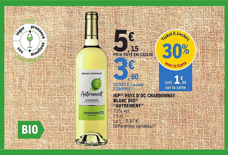 Igp Pays D'oc Chardonnay Blanc Bio "autrement"