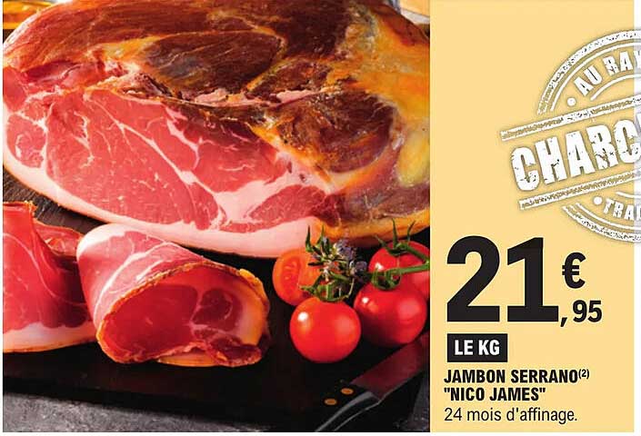 Jambon Serrano "nico James"
