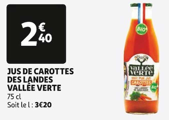 Jus De Carottes Des Landes Vallée Verte