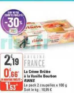 la crème brûlée à la vanille bourbon rians