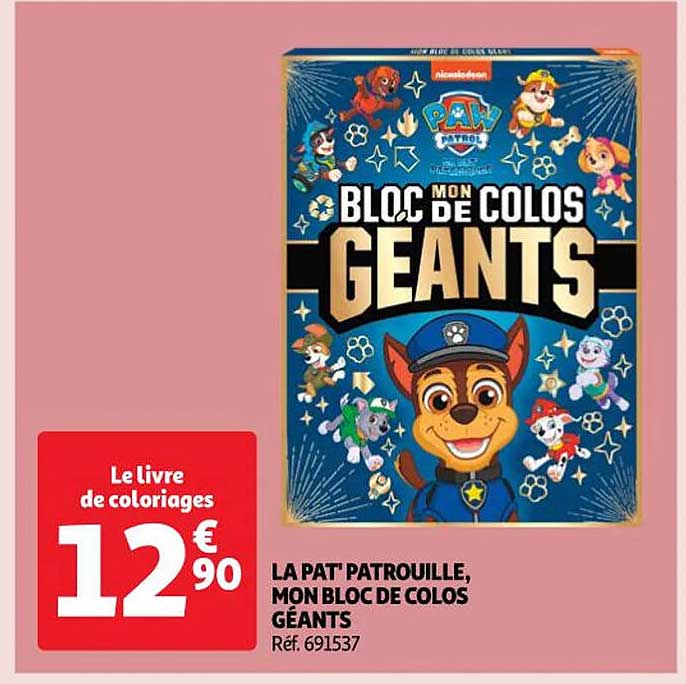 la pat' patrouille, mon bloc de colos géants