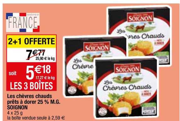 les chèvres chauds prêts à dorer 25 % m.g. soignon