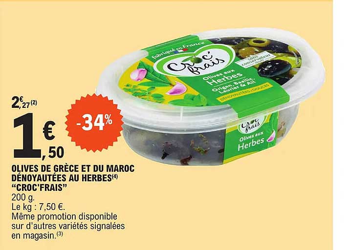 olives de grèce et du maroc dénoyautées au herbes "croc'frais"