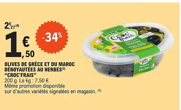 olives de grèce et du maroc dénoyautées au herbes "croc'frais"