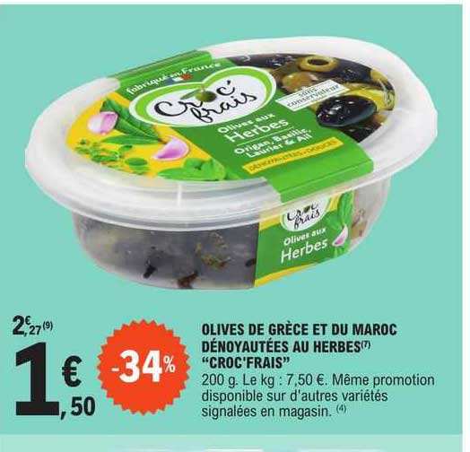 olives de grèce et du maroc dénoyautées au herbes croc'frais