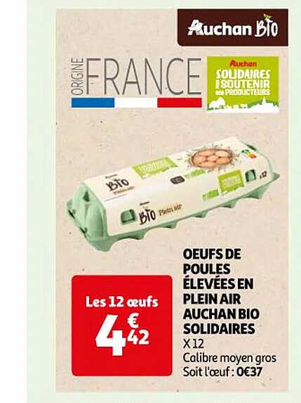 œufs de poules élevées en plein air auchan bio solidaires