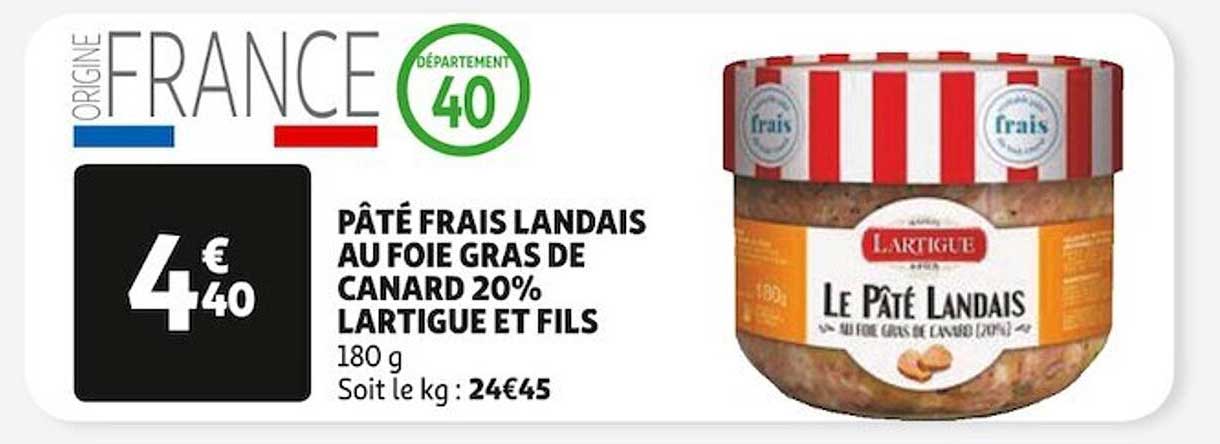 pâté frais landais au foie gras de canard 20% lartigue et fils