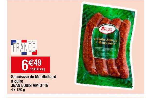 saucisse de montbéliard à cuire jean louis amiotte